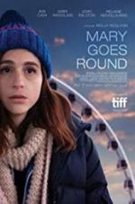 Watch Mary Goes Round 123MoviesFree