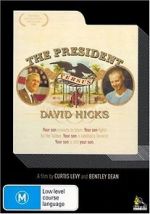 Watch The President Versus David Hicks 123MoviesFree