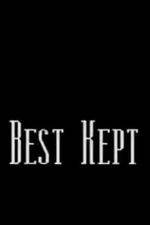 Watch Best Kept 123MoviesFree
