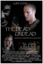 Watch The Dead Undead 123MoviesFree
