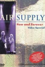 Watch Air Supply Now and Forever 123MoviesFree
