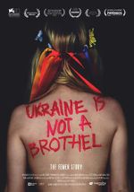 Watch Ukraine Is Not a Brothel 123MoviesFree