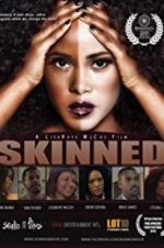 Watch Skinned 123MoviesFree