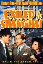 Watch Exiled to Shanghai 123MoviesFree