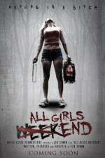Watch All Girls Weekend 123MoviesFree