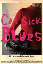 Watch Cat Sick Blues 123MoviesFree