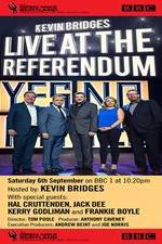 Watch Kevin Bridges Live At The Referendum 123MoviesFree