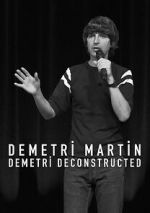 Watch Demetri Martin: Demetri Deconstructed 123MoviesFree