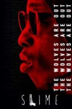 Watch Slime 123MoviesFree