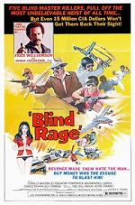 Watch Blind Rage 123MoviesFree