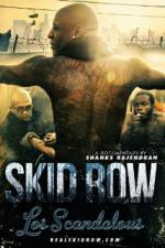 Watch Los Scandalous - Skid Row 123MoviesFree