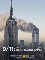 Watch 9/11: The Heartland Tapes 123MoviesFree