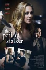 Watch The Perfect Stalker 123MoviesFree