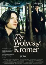 Watch The Wolves of Kromer 123MoviesFree