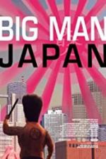 Watch Big Man Japan 123MoviesFree
