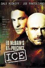 Watch Ed McBain's 87th Precinct Ice 123MoviesFree