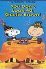 Watch You Don't Look 40 Charlie Brown 123MoviesFree