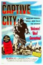 Watch The Captive City 123MoviesFree