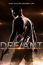 Watch Defiant 123MoviesFree