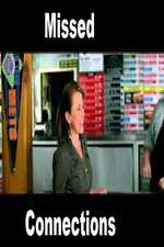 Watch Missed Connections 123MoviesFree