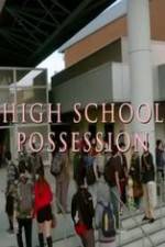 Watch High School Possession 123MoviesFree