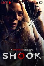 Watch Shook 123MoviesFree