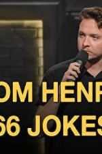 Watch Tom Henry: 66 Jokes 123MoviesFree