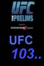 Watch UFC 103 Preliminary Fights 123MoviesFree