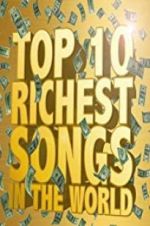 Watch The Richest Songs in the World 123MoviesFree