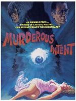 Watch Murderous Intent 123MoviesFree