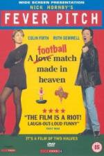 Watch Fever Pitch 123MoviesFree