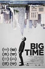 Watch Big Time 123MoviesFree