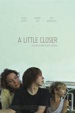 Watch A Little Closer 123MoviesFree