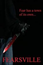 Watch Fearsville 123MoviesFree