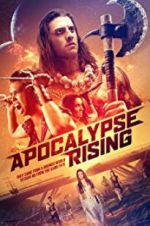 Watch Apocalypse Rising 123MoviesFree
