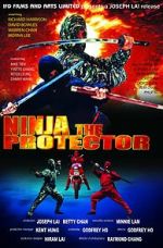 Watch Ninja the Protector 123MoviesFree