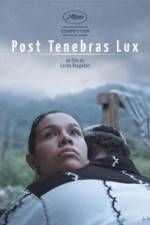 Watch Post Tenebras Lux 123MoviesFree