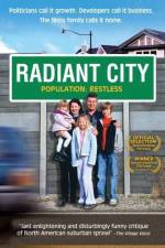 Watch Radiant City 123MoviesFree