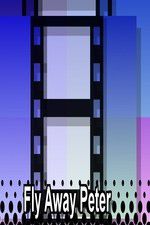 Watch Fly Away Peter 123MoviesFree