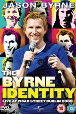 Watch Jason byrne The Byrne identity 123MoviesFree