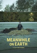 Watch Meanwhile on Earth 123MoviesFree