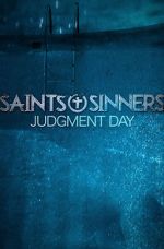 Watch Saints & Sinners Judgment Day 123MoviesFree