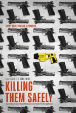 Watch Killing Them Safely 123MoviesFree