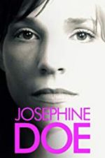 Watch Josephine Doe 123MoviesFree