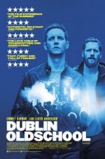 Watch Dublin Oldschool 123MoviesFree