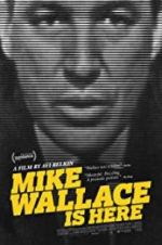 Watch Mike Wallace Is Here 123MoviesFree