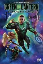Watch Green Lantern: Beware My Power 123MoviesFree