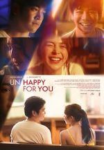 Watch Un/Happy for You 123MoviesFree
