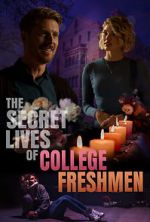 Watch The Secret Lives of College Freshmen 123MoviesFree