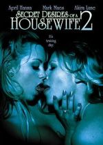Watch Secret Desires of a Housewife 2 123MoviesFree